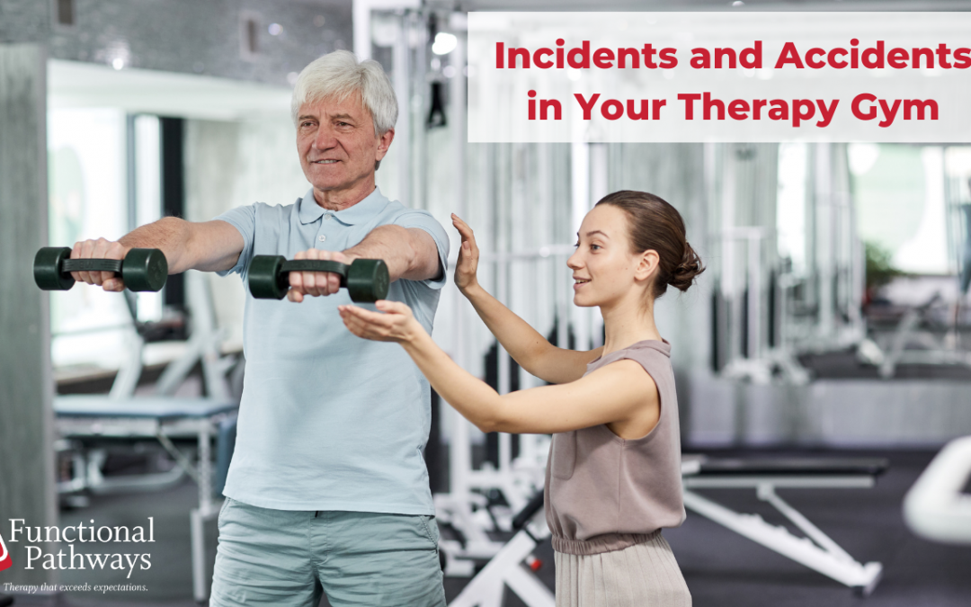 Incidents and Accidents in Your Therapy Gym: Residents, Patients, & Employee Safety Concerns